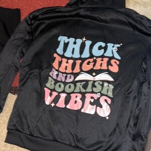 Thick thighs bookish vibes sweatshirt - size xl